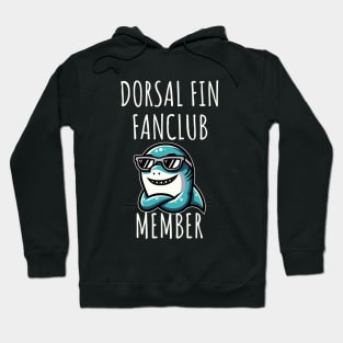 Dorsal Fin Fanclub Member Hoodie